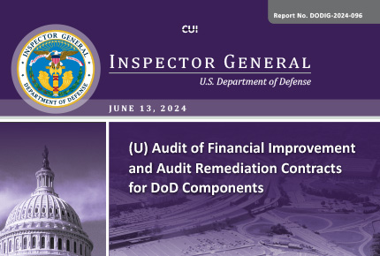 Audit of Financial Improvement and Audit Remediation Contracts for DoD Components (Report No. DODIG‑2024‑096)
